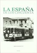 La España de los cincuenta