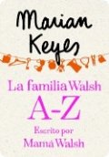 La familia Walsh A-Z, escrito por Mamá Walsh