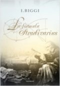 La fórmula Stradivarius