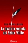 La historia secreta del señor White