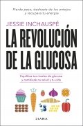 La Revolución De La Glucosa Opiniones