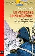 La venganza de Nicolás Bravo