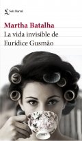 La vida invisible de Eurídice Gusmão