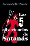 Las cinco advertencias de Satanás