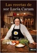 Las recetas de sor Lucía Caram