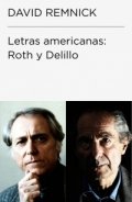 Letras americanas: Roth y DeLillo