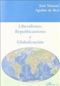 Liberalismo, republicanismo y globalización