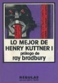 Lo mejor de Henry Kuttner I