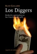 Los Diggers. Revolución y contracultura en San Francisco (1966-1968)