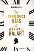 Los penúltimos días de Jean-Paul Balart