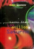 Lucky Starr. Los anillos de Saturno