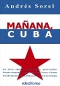 Mañana, Cuba
