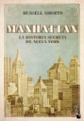 Manhattan. La historia secreta de Nueva York