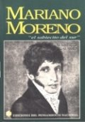 Mariano Moreno, El sabiecito del sur