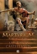 Martyrium: El ocaso de Roma