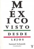 México visto desde lejos