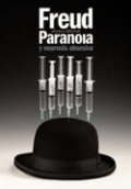 Paranoia y neurósis obsesiva: dos historiales clínicos