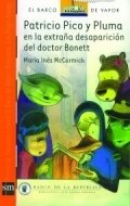 Patricio Pico y Pluma en la extraña desaparición del doctor Bonett