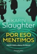 Por eso mentimos