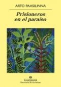 Prisioneros en el paraíso