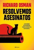 Resolvemos asesinatos