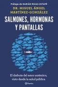 Salmones, hormonas y pantallas