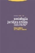 Sociología jurídica crítica. Para un nuevo sentido común en el derecho