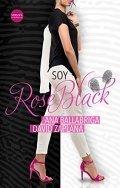 Soy Rose Black