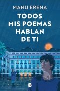 Todos mis poemas hablan de ti