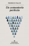Un cementerio perfecto