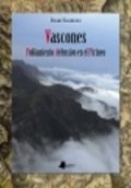 Vascones. Poblamiento defensivo en el Pirineo