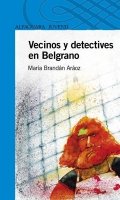 Vecinos y detectives en Belgrano