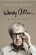 Woody Allen: El último genio