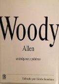 Woody Allen en imágenes y palabras