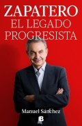 Zapatero, el legado progresista